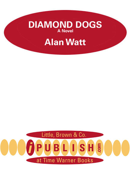 Title details for Diamond Dogs by Alan Watt - Available